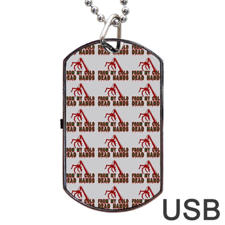 From My Dead Cold Hands - Zombie And Horror Dog Tag USB Flash (Two Sides)