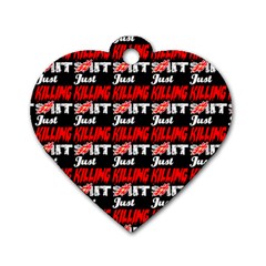 Just Killing It - Silly Toilet Stool Rocket Man Dog Tag Heart (one Side) by DinzDas