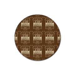 A Cookie A Day Keeps Sadness Away Rubber Round Coaster (4 Pack)  by DinzDas