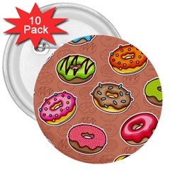 Doughnut Doodle Colorful Seamless Pattern 3  Buttons (10 Pack)  by Amaryn4rt