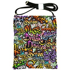 Graffiti Word Seamless Pattern Shoulder Sling Bag by Amaryn4rt