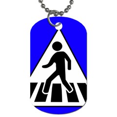 Cross Crossing Crosswalk Line Walk Dog Tag (one Side) by HermanTelo