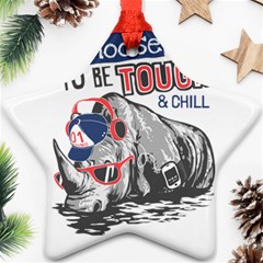 Choose To Be Tough & Chill Ornament (star)