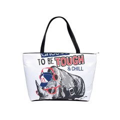 Choose To Be Tough & Chill Classic Shoulder Handbag by Bigfootshirtshop