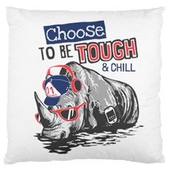 Choose To Be Tough & Chill Large Cushion Case (one Side) by Bigfootshirtshop