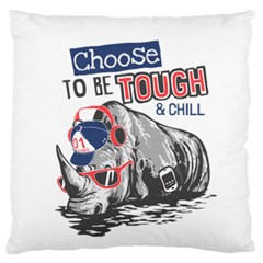 Choose To Be Tough & Chill Large Flano Cushion Case (one Side) by Bigfootshirtshop