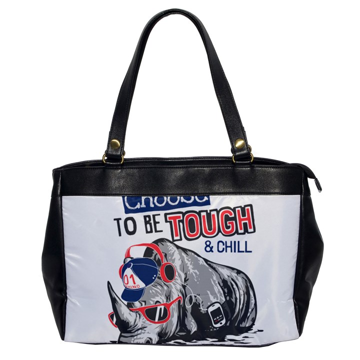 Choose To Be Tough & Chill Oversize Office Handbag