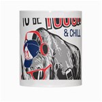 Choose To Be Tough & Chill White Mugs Center