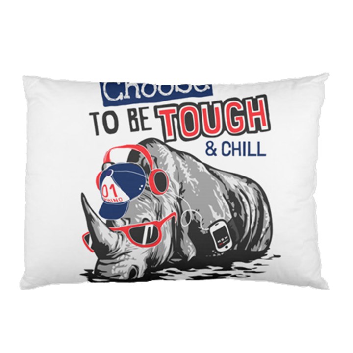 Choose To Be Tough & Chill Pillow Case (Two Sides)