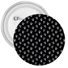 Cat Dog Animal Paw Prints Black And White 3  Buttons by SpinnyChairDesigns