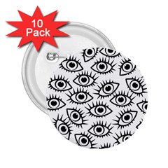 Black And White Cartoon Eyeballs 2 25  Buttons (10 Pack)  by SpinnyChairDesigns