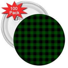 Black Dark Green Buffalo Plaid 3  Buttons (100 Pack)  by SpinnyChairDesigns