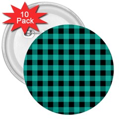 Turquoise Black Buffalo Plaid 3  Buttons (10 Pack)  by SpinnyChairDesigns