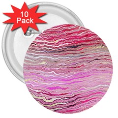 Pink Abstract Stripes 3  Buttons (10 Pack)  by SpinnyChairDesigns