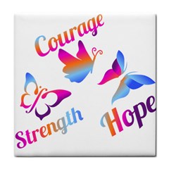 Strength Courage Hope Butterflies Tile Coaster by CHeartDesigns