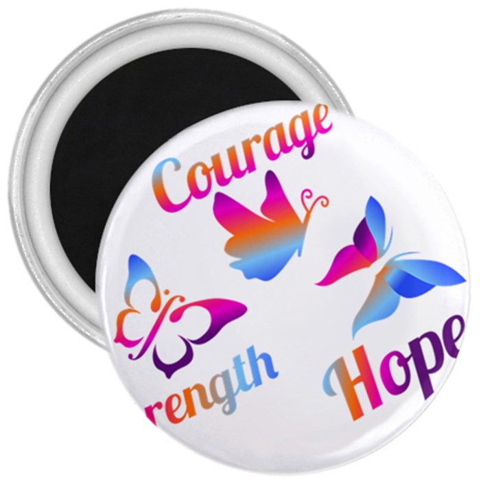 Strength Courage Hope Butterflies 3  Magnets