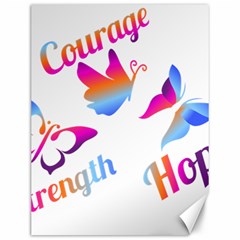 Strength Courage Hope Butterflies Canvas 12  X 16  by CHeartDesigns