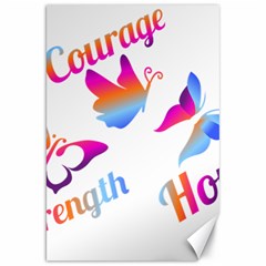 Strength Courage Hope Butterflies Canvas 20  X 30 