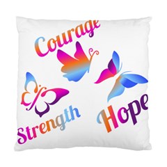 Strength Courage Hope Butterflies Standard Cushion Case (one Side) by CHeartDesigns