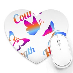 Strength Courage Hope Butterflies Heart Mousepads