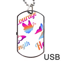 Strength Courage Hope Butterflies Dog Tag Usb Flash (two Sides) by CHeartDesigns