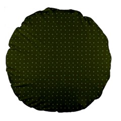 Army Green Color Polka Dots Large 18  Premium Round Cushions by SpinnyChairDesigns