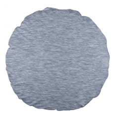 Fade Pale Blue Texture Large 18  Premium Flano Round Cushions by SpinnyChairDesigns