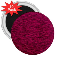 Fuschia Pink Texture 3  Magnets (10 Pack)  by SpinnyChairDesigns