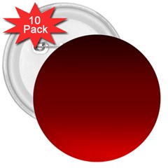 Scarlet Red Ombre Gradient 3  Buttons (10 Pack)  by SpinnyChairDesigns