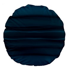 Teal Blue Ombre Large 18  Premium Flano Round Cushions by SpinnyChairDesigns