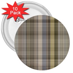 Beige Tan Madras Plaid 3  Buttons (10 Pack)  by SpinnyChairDesigns