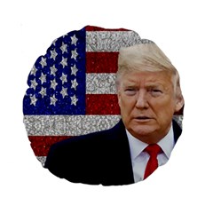 Trump President Sticker Design Standard 15  Premium Round Cushions by dflcprintsclothing