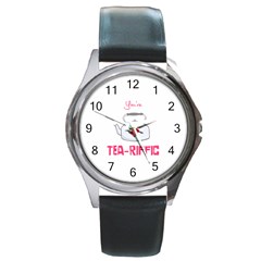 Your Tea-riffic Round Metal Watch