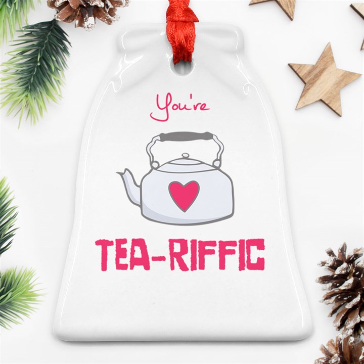 Your Tea-riffic Ornament (Bell)