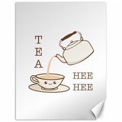 Tea Hee Hee Canvas 18  X 24  by CuteKingdom