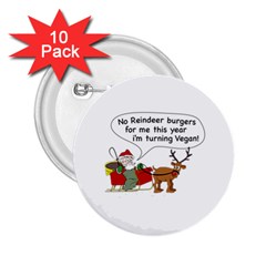 Vegan Santa 2 25  Buttons (10 Pack)  by CuteKingdom