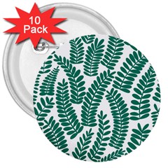 Fern 3  Buttons (10 Pack)  by Chromis