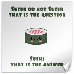 Sushi Canvas 16  X 16  by CuteKingdom