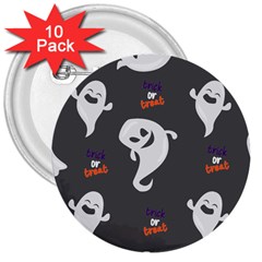 Halloween Ghost Trick Or Treat Seamless Repeat Pattern 3  Buttons (10 Pack)  by KentuckyClothing