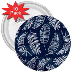 Blue Leaves 3  Buttons (10 Pack)  by goljakoff