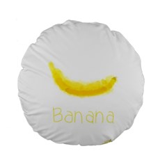 Banana Fruit Watercolor Painted Standard 15  Premium Flano Round Cushions by Mariart