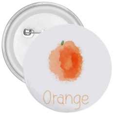 Orange Fruit Watercolor Painted 3  Buttons by Mariart