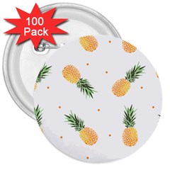 Pineapple Pattern 3  Buttons (100 Pack)  by goljakoff