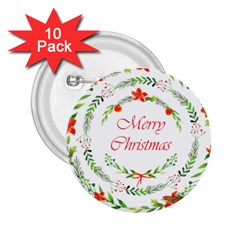 Merry Christmas 2 25  Buttons (10 Pack)  by designsbymallika