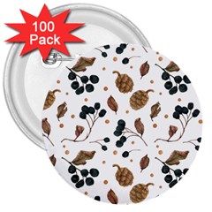 Pine Cones Love 3  Buttons (100 Pack)  by designsbymallika