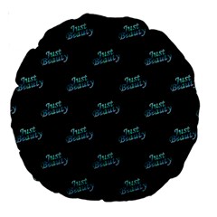 Just Beauty Words Motif Print Pattern Large 18  Premium Round Cushions