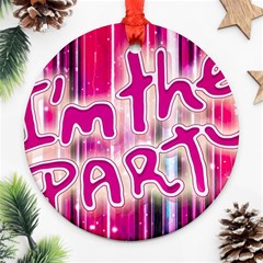 Party Concept Typographic Design Ornament (round) by dflcprintsclothing