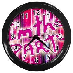 Party Concept Typographic Design Wall Clock (black) by dflcprintsclothing