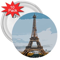 The Eiffel Tower  3  Buttons (10 Pack)  by ArtsyWishy