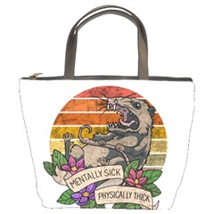 Possum - Mentally Sick Physically Thick Bucket Bag by Valentinaart